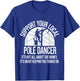 Support Local Pole Dancer Funny Electrician Lineman T-Shirt - T-Shirt | Royal