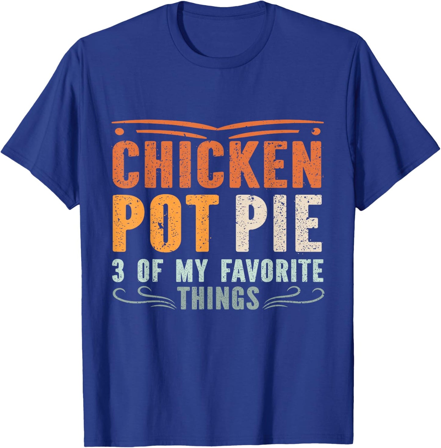 Vintage Chicken Pot Pie T-Shirt - T-Shirt | Royal