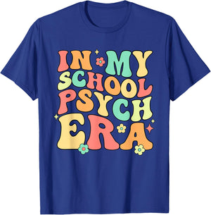 In My School Psych Era Psychologist Psychology Retro Groovy T-Shirt - T-Shirt | Royal