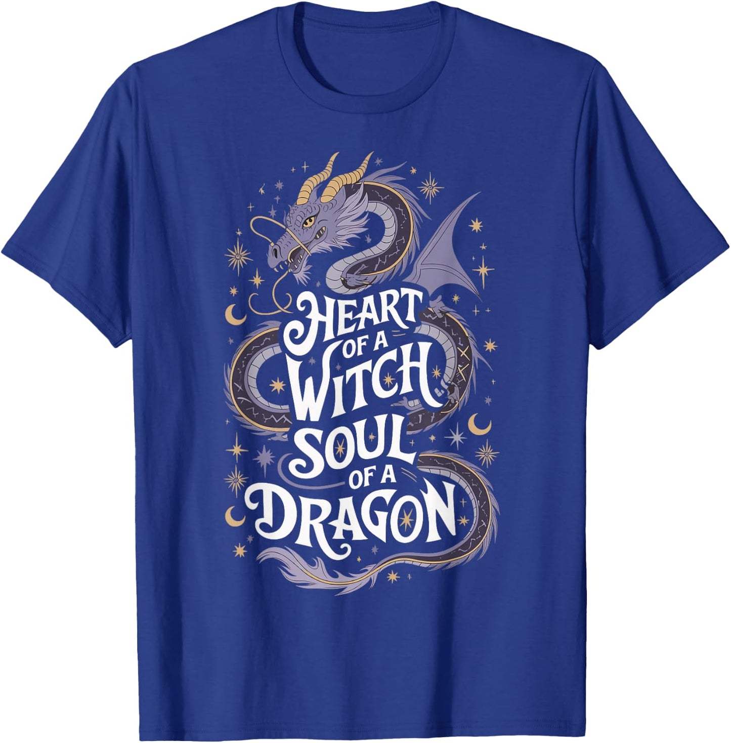 Heart Of A Witch Soul Of A Dragon T-Shirt - T-Shirt | Royal