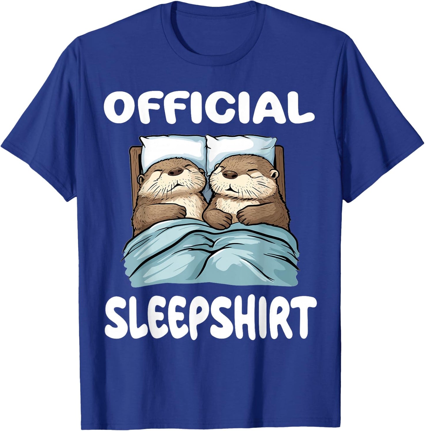Otter Official Sleepshirt Pajamas Nightgown T-Shirt - T-Shirt | Royal