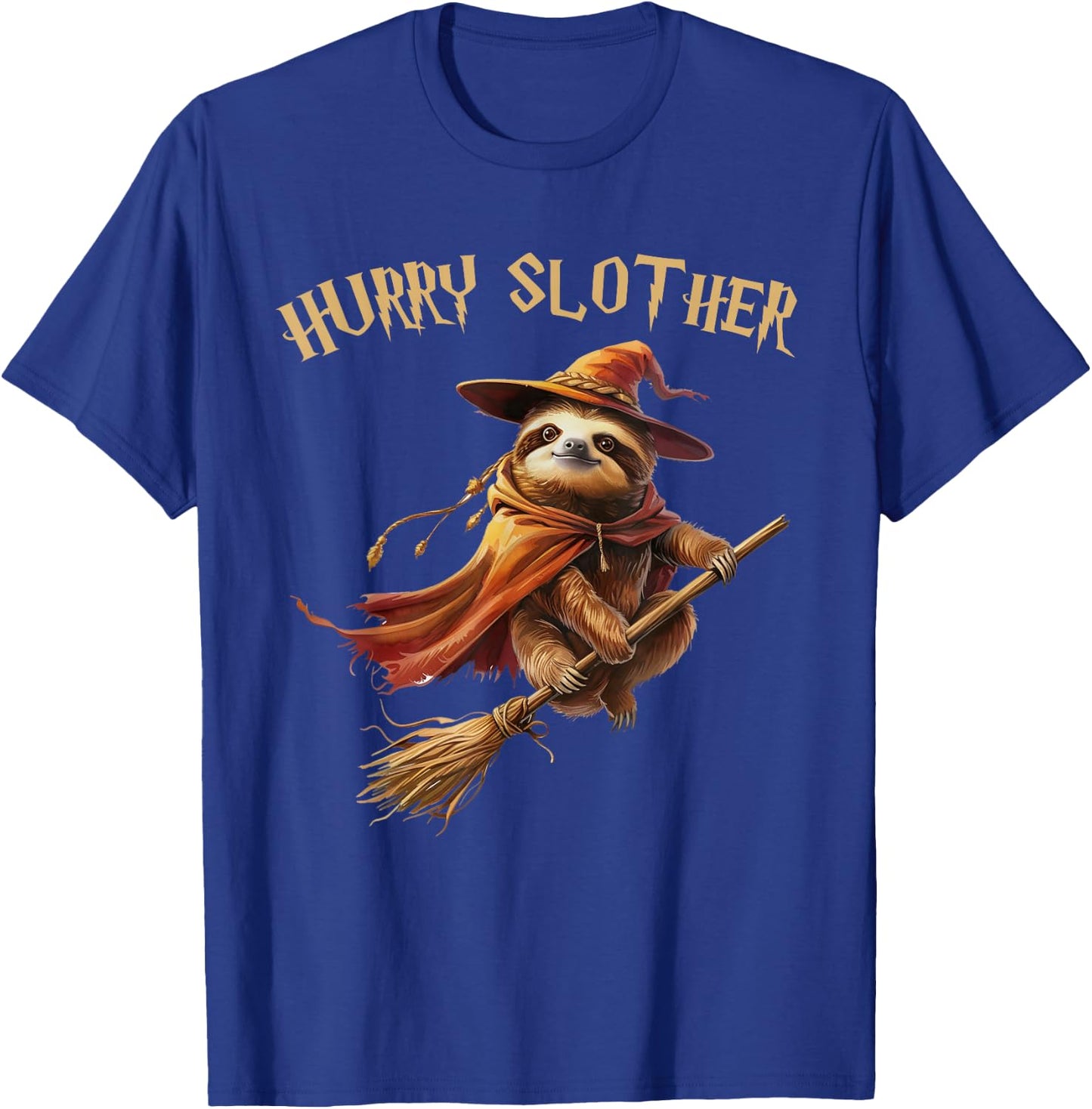 Hurry Slother Parody Sloth Witch Sorcerer and Wizard T-Shirt - T-Shirt | Royal