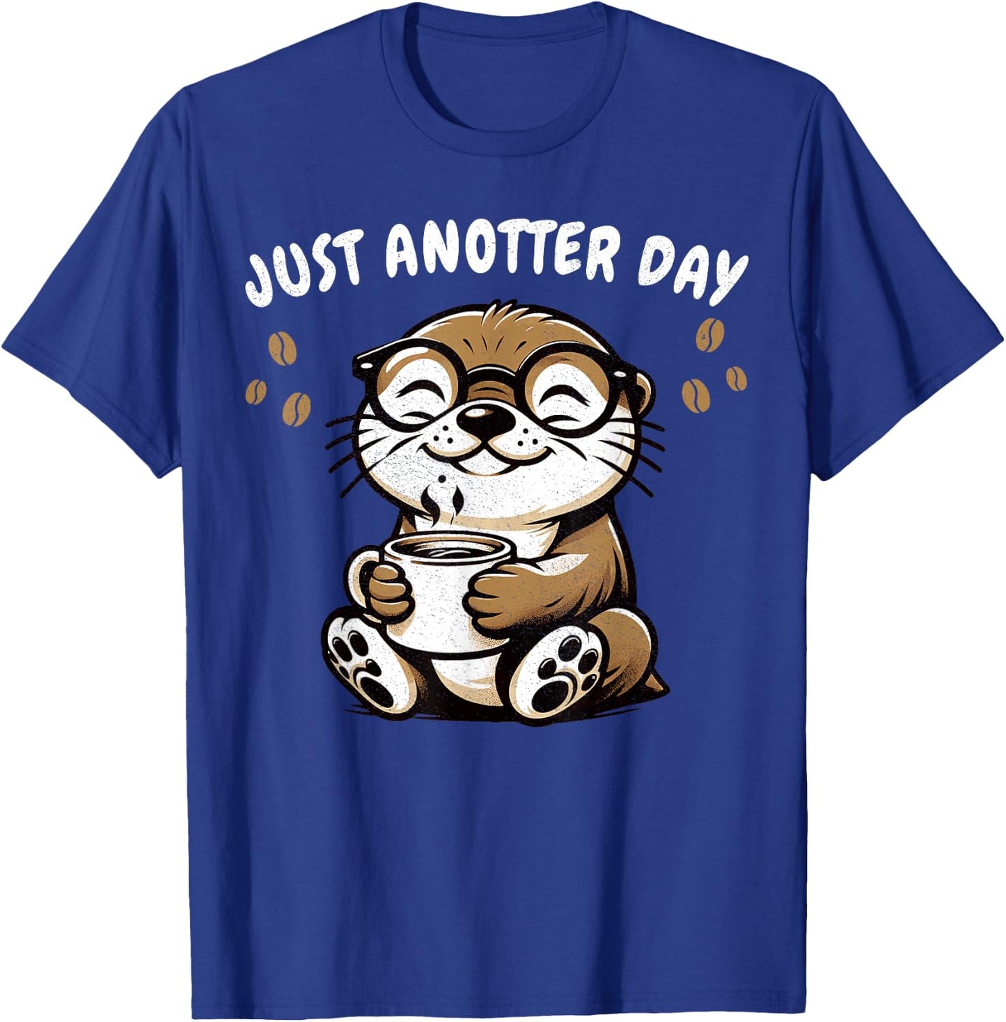 Coffee Lover Otter Funny Quote for Barista Cute Sea Otter T-Shirt - T-Shirt | Royal