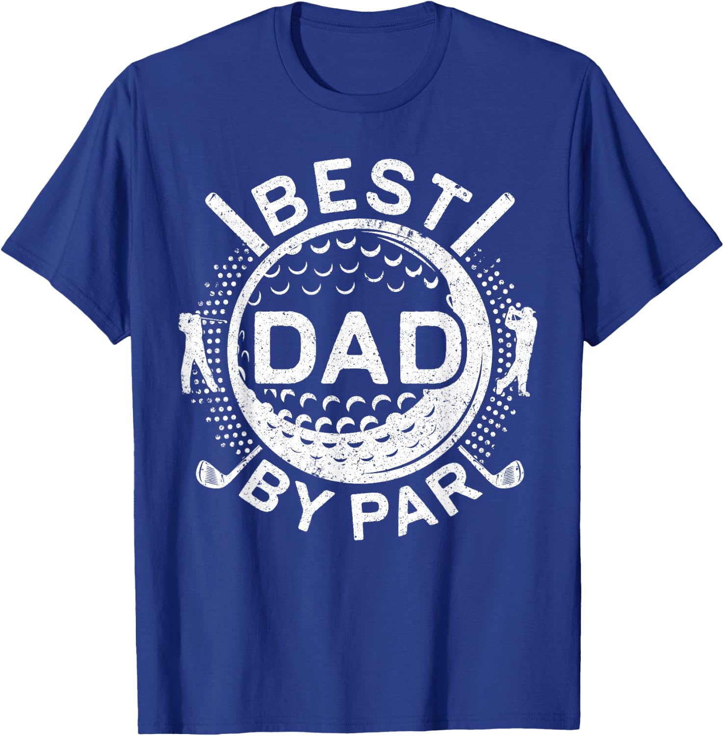 Best Dad By Par Shirt Golfing Dad Men Golf Lover Fathers Day T-Shirt - T-Shirt | Royal