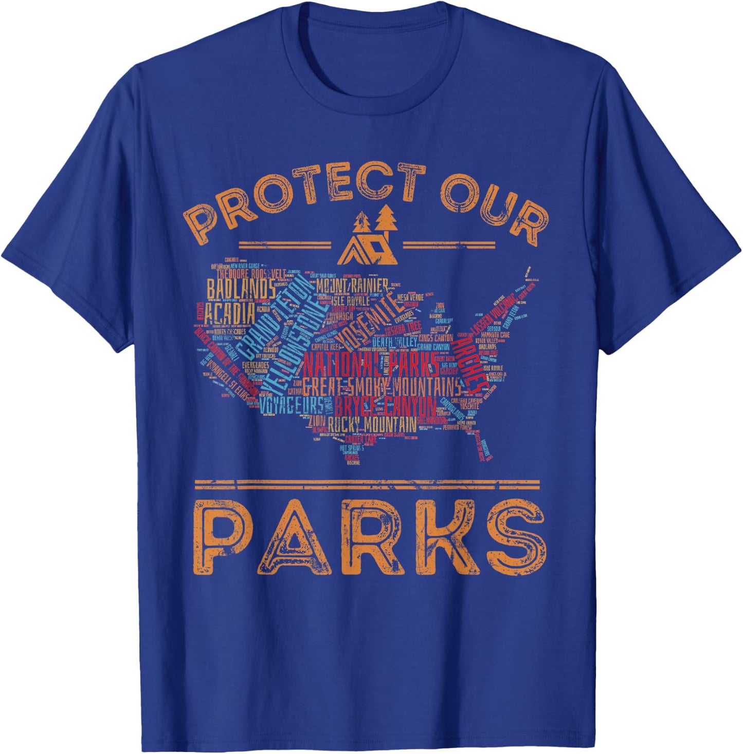 Protect Our Parks National Park Map Hiking USA T-Shirt - T-Shirt | Royal