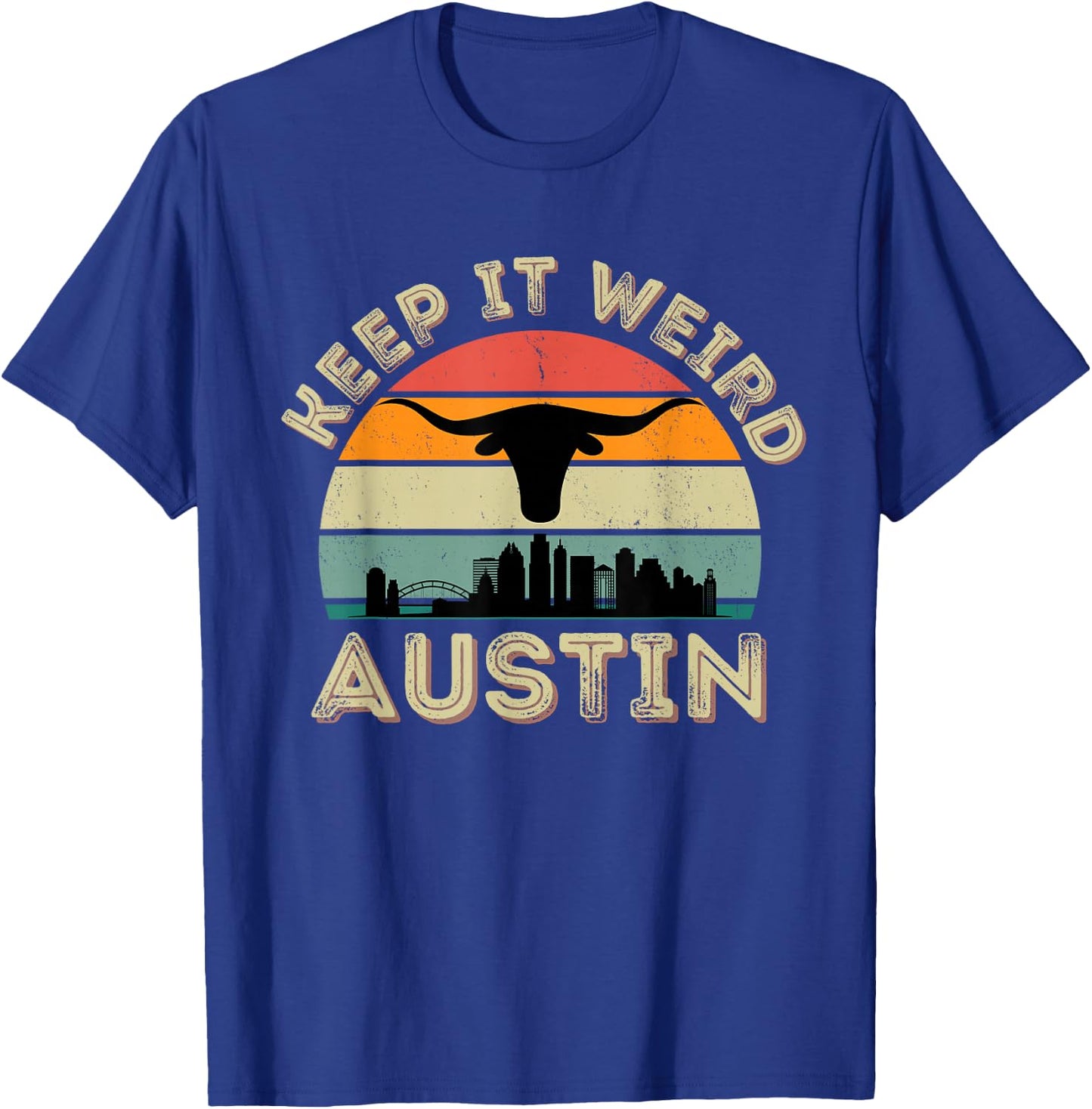 Vintage Austin, Texas Keep It Weird Longhorn Sunset Gift T-Shirt - T-Shirt | Royal