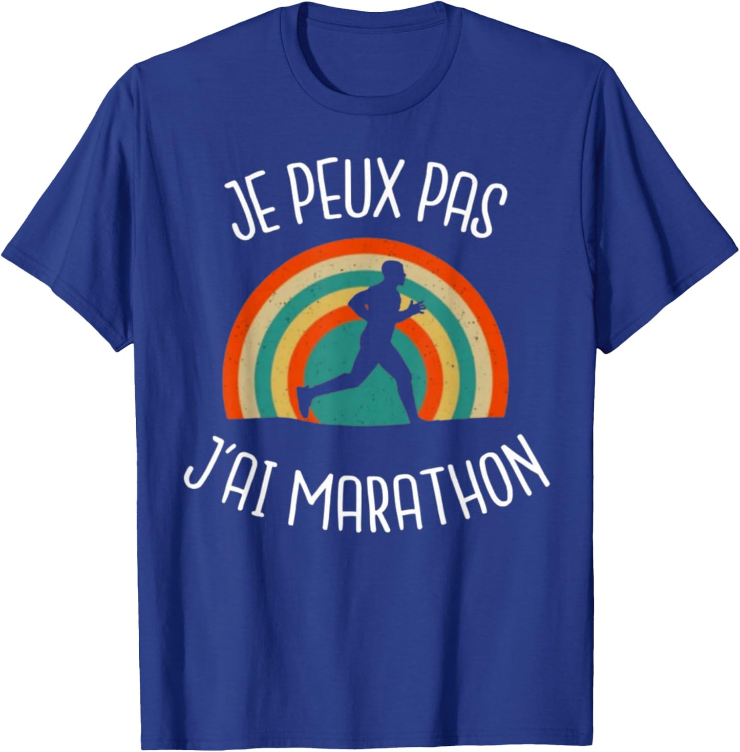 Je Peux Pas J'ai marathon Running Marathon , Black, S T-Shirt - T-Shirt | Royal
