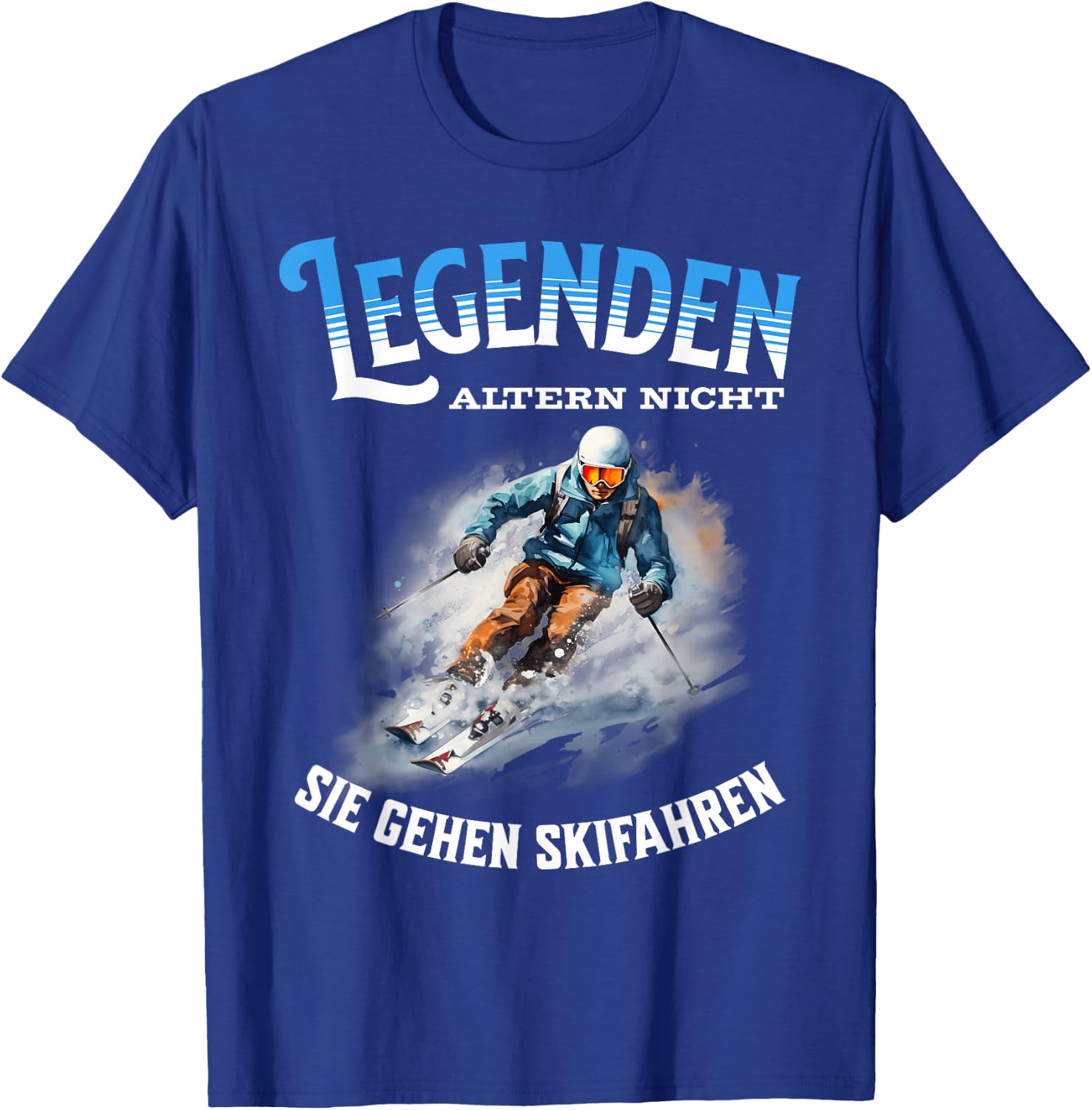 Legends Don't Age They Go Skiing , black T-Shirt - T-Shirt | Royal
