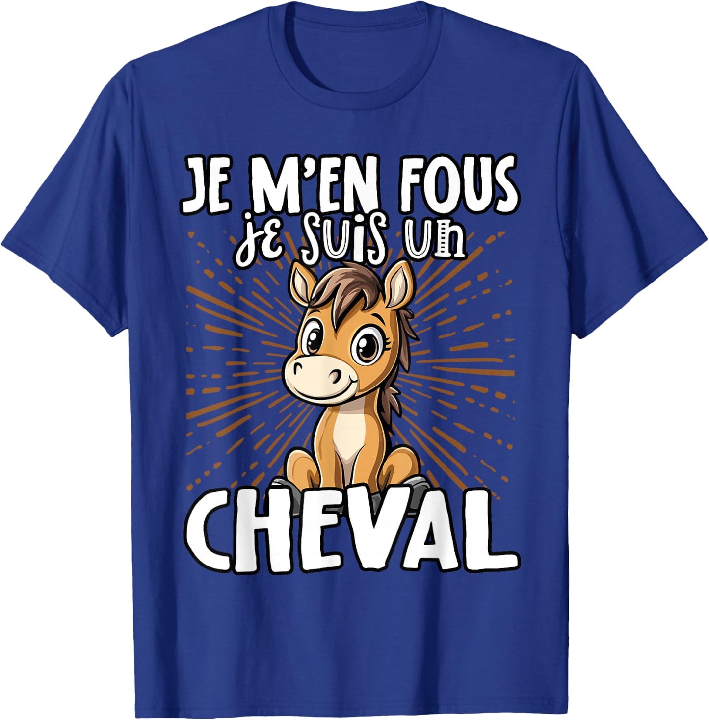 Je M'en Fous Je Suis Un Cheval - Sweet Horse , Black, S T-Shirt - T-Shirt | Royal