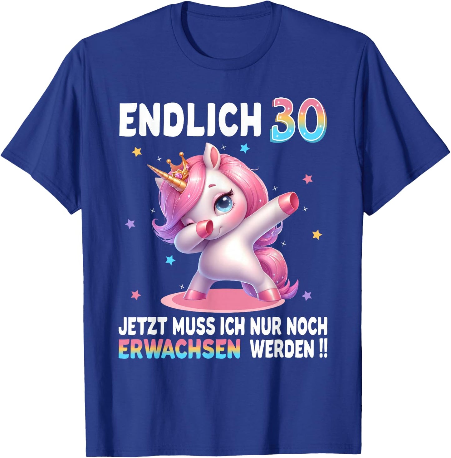 30th Birthday Woman 30 Years Party Outfit Funny Unicorn , black T-Shirt - T-Shirt | Royal