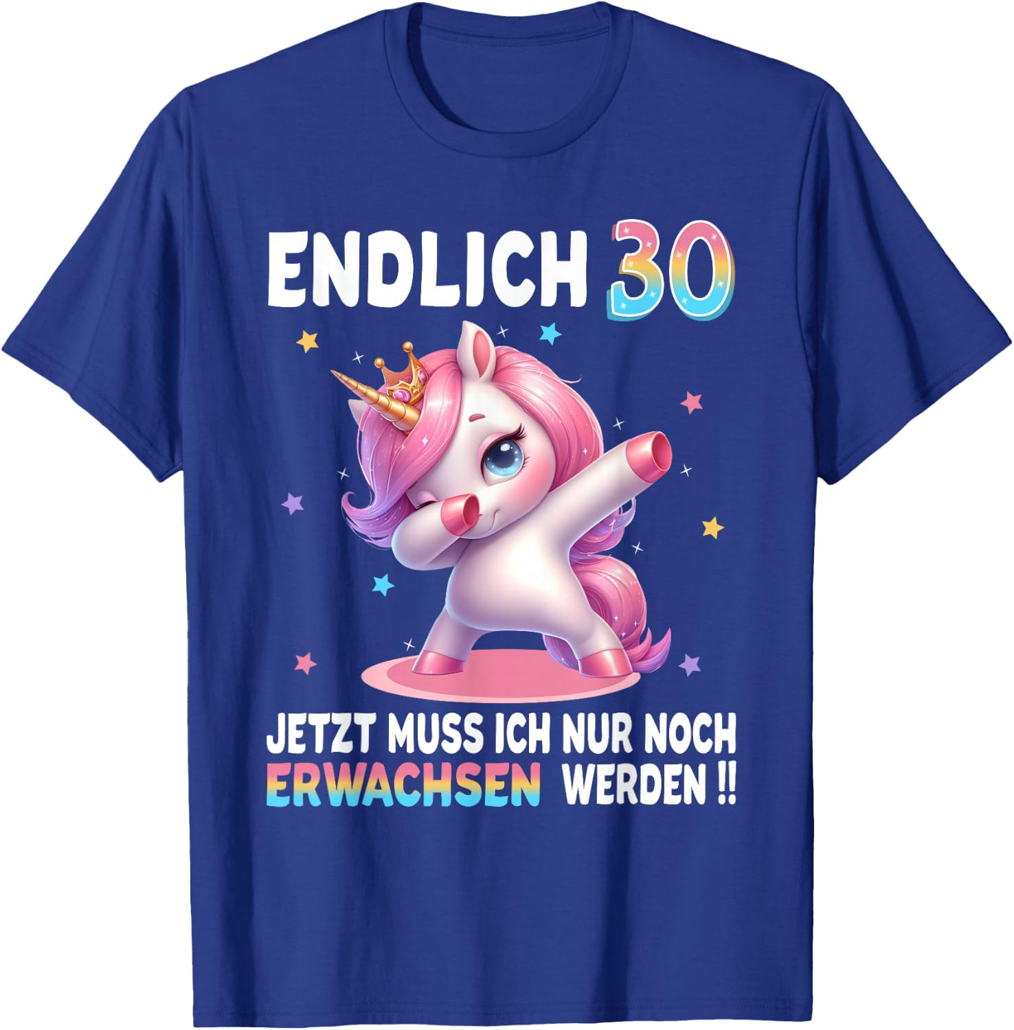 30th Birthday Woman 30 Years Party Outfit Funny Unicorn , black T-Shirt - T-Shirt | Royal