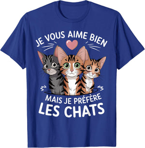 I like you but I prefer cats humor cat T-Shirt - T-Shirt | Royal