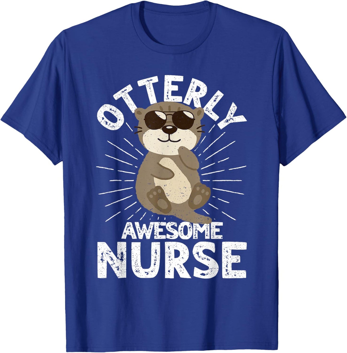 Nursing Humor Otterly Awesome Nurse Otter T-Shirt - T-Shirt | Royal