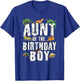 Aunt of The Birthday Boy Reptiles Lizard Themed Party T-Shirt - T-Shirt | Royal