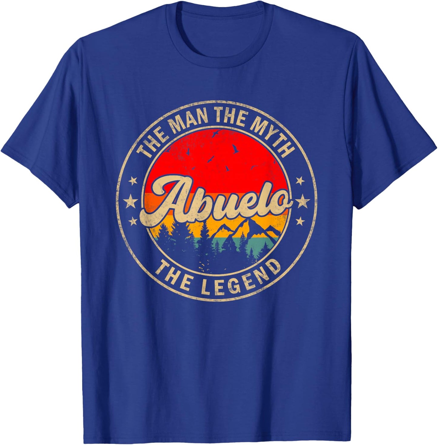 Abuelo the Man the Myth the Legend Father's Day for Grandpa T-Shirt - T-Shirt | Royal