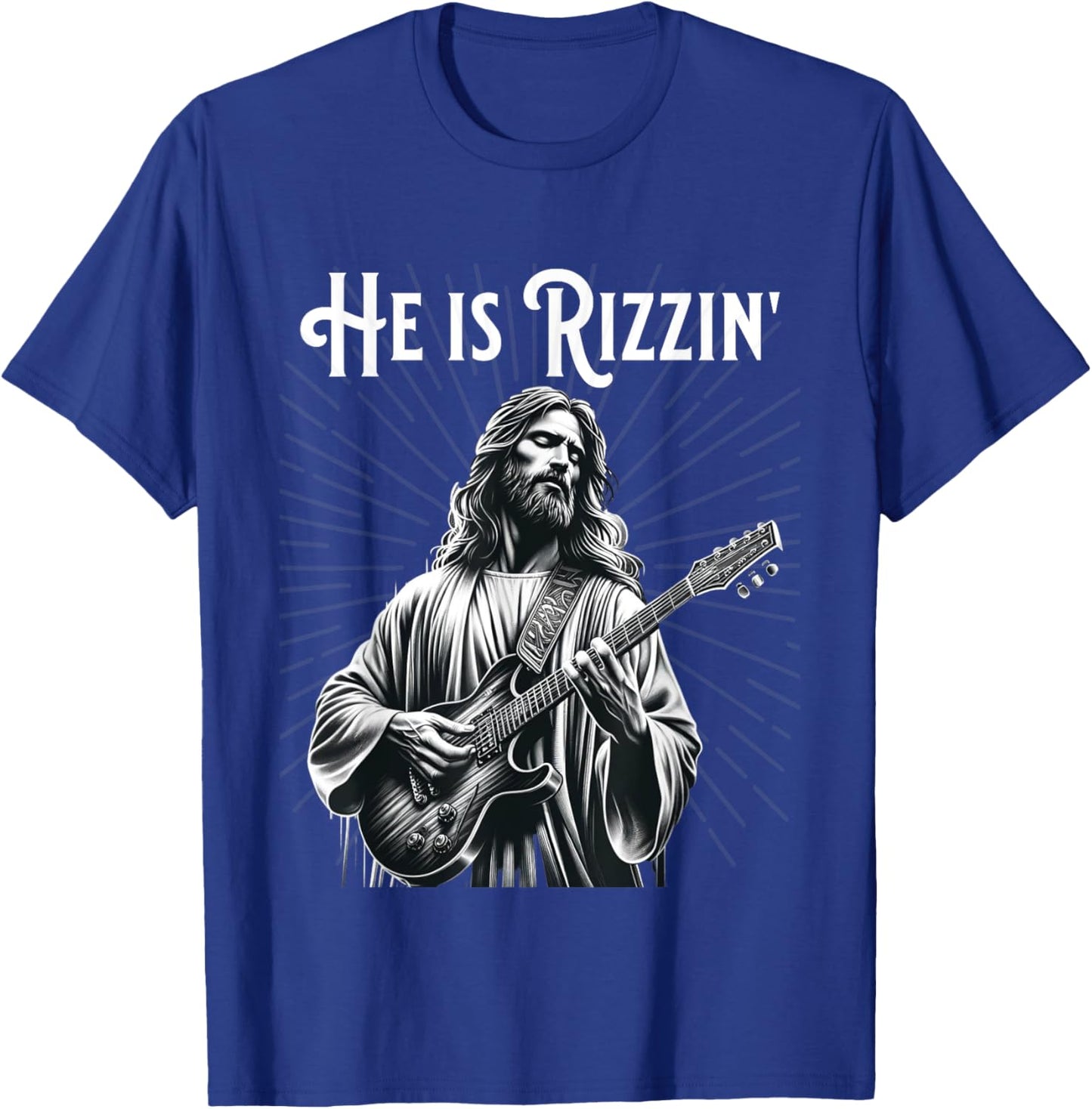 Funny Rizz Rif He is Rizzin Jesus Playing Guitar T-Shirt - T-Shirt | Royal