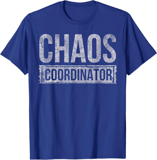 Chaos Coordinator T-Shirt - T-Shirt | Royal