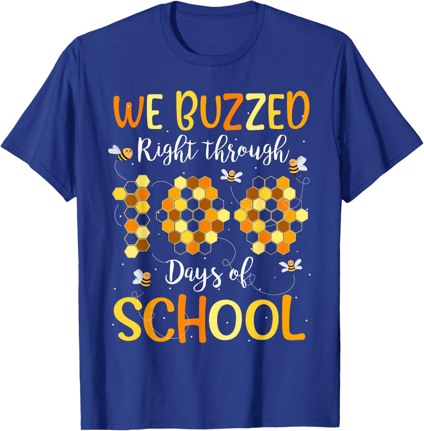 We Buzzed Right Through 100 Days Of School Bees Teacher Kids T-Shirt - T-Shirt | Royal