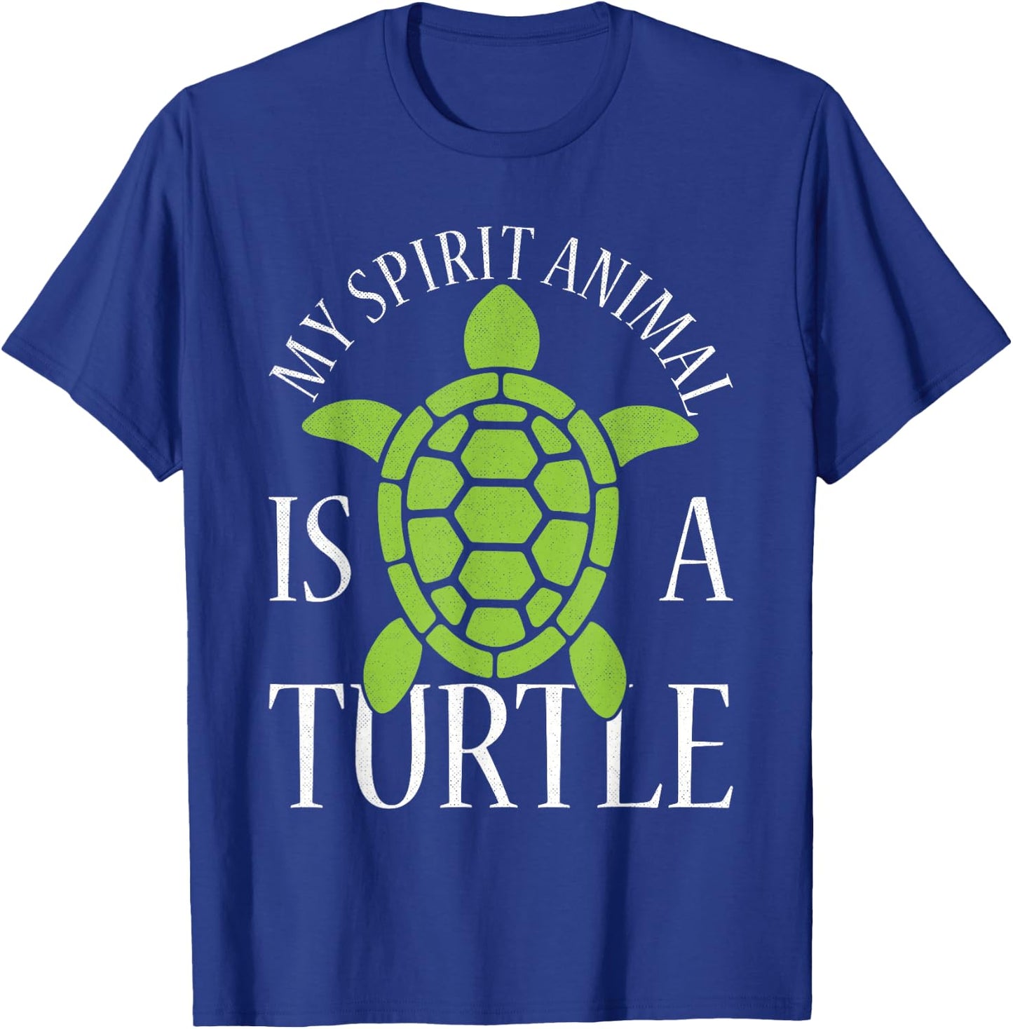 My Spirit Animal Is A Turtle T-Shirt - T-Shirt | Royal