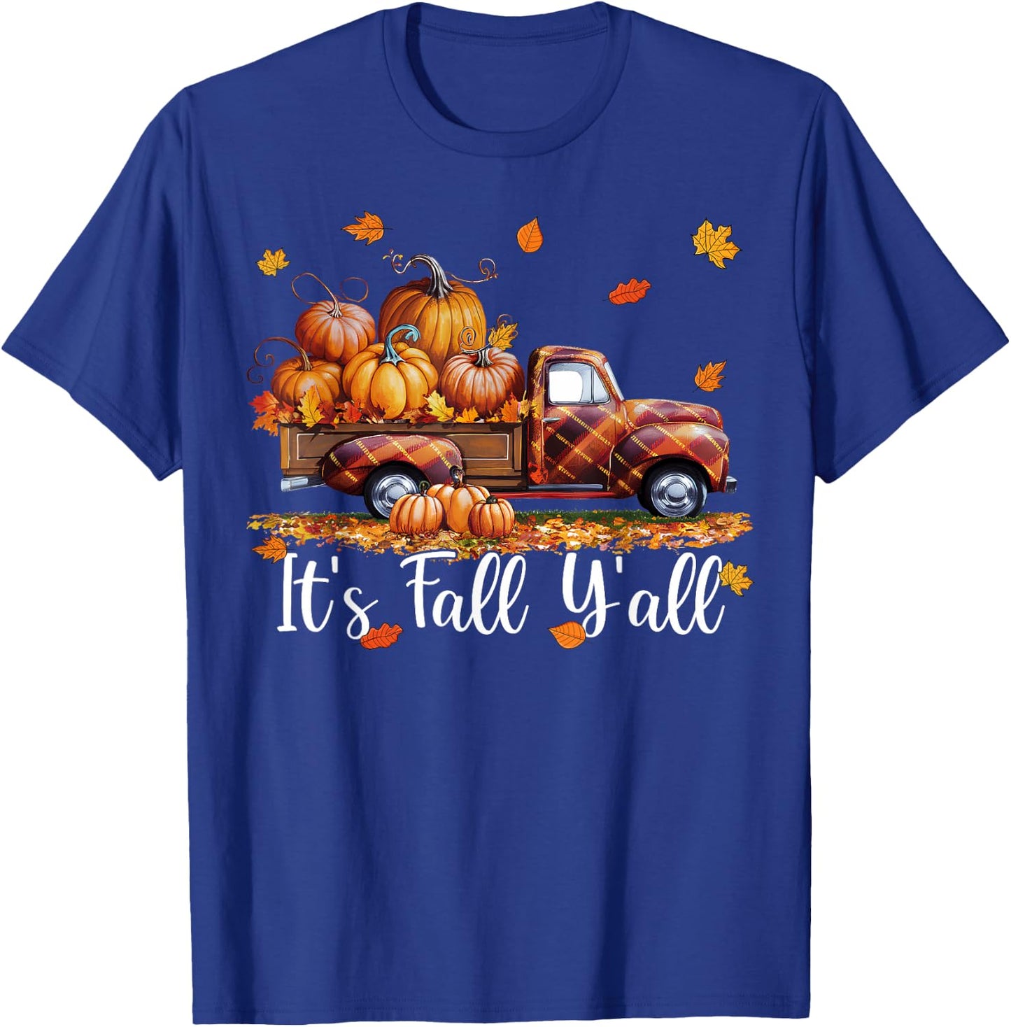 It's Fall Y'all Pumpkin Truck Autumn Tree Hello Fall T-Shirt - T-Shirt | Royal