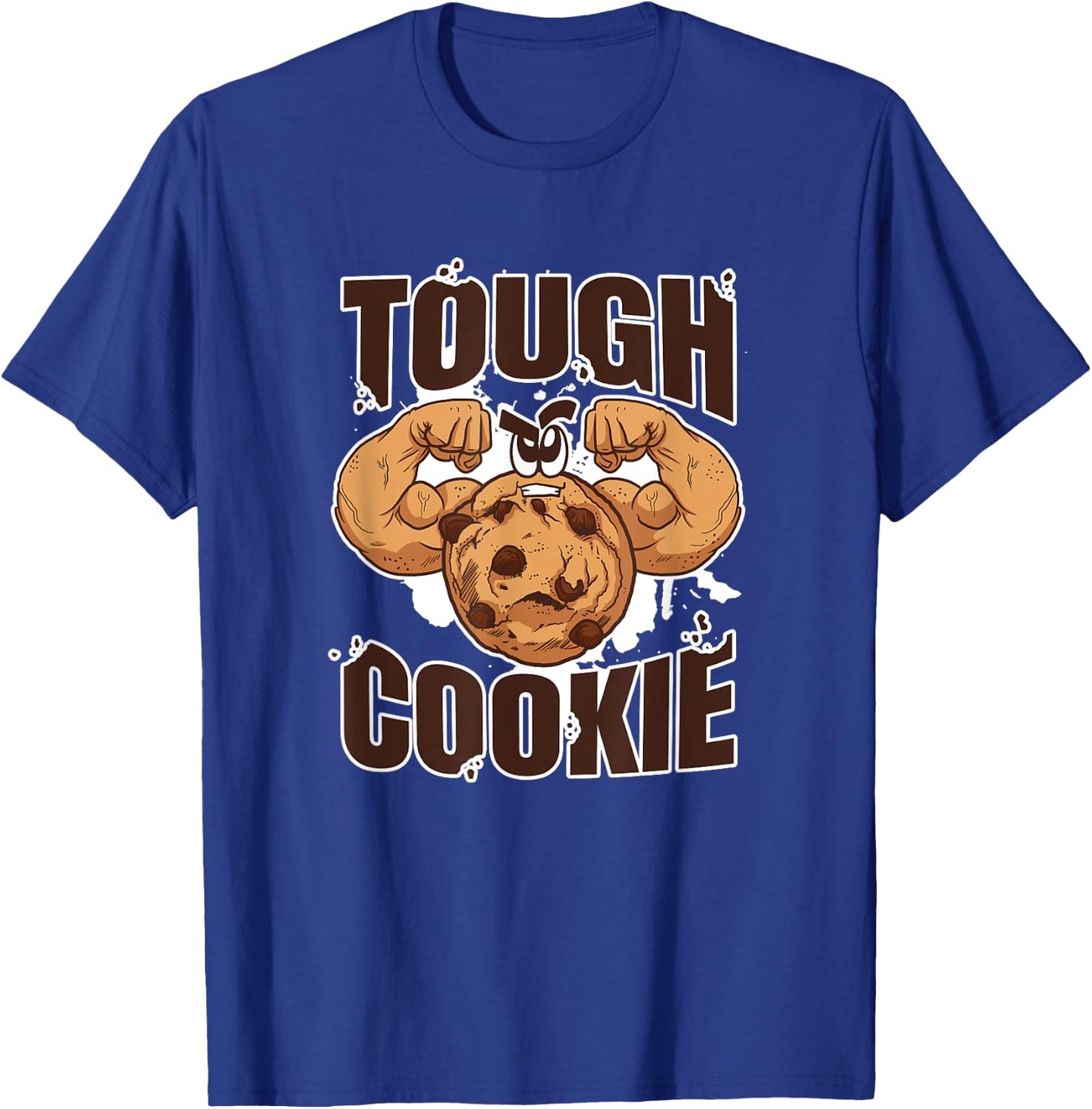 Tough Cookie Bodybuilding Food Lover Muscular T-Shirt - T-Shirt | Royal