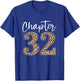 Chapter 32 Leopard For 32nd Birthday Men and Women T-Shirt - T-Shirt | Royal