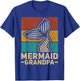 Mermaid Grandpa Mermaid Birthday Party Grandfather Outfit T-Shirt - T-Shirt | Royal