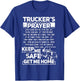 Trucker's Prayer Keep Me Safe Get Me Home Trucker T-Shirt - T-Shirt | Royal