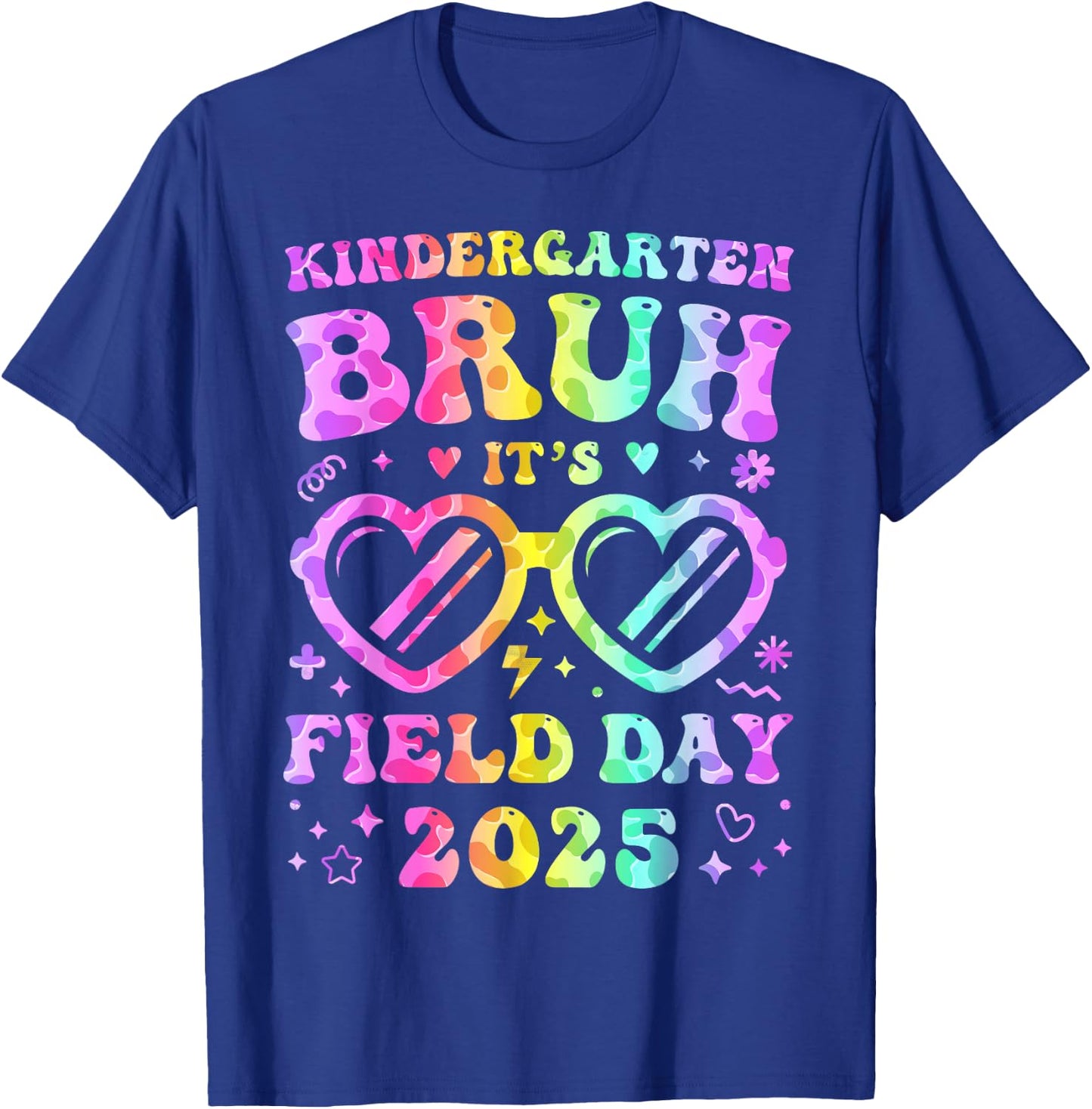 Fun Bruh Kindergarten Field Day 2025 Happy Teacher Girl Kids T-Shirt - T-Shirt | Royal