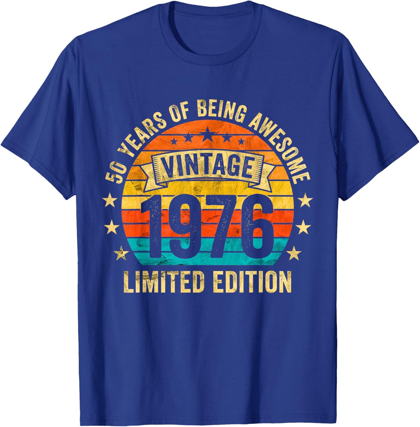 Vintage 1976 Limited Edition 50 Year Old 50th Birthday T-Shirt - T-Shirt | Royal