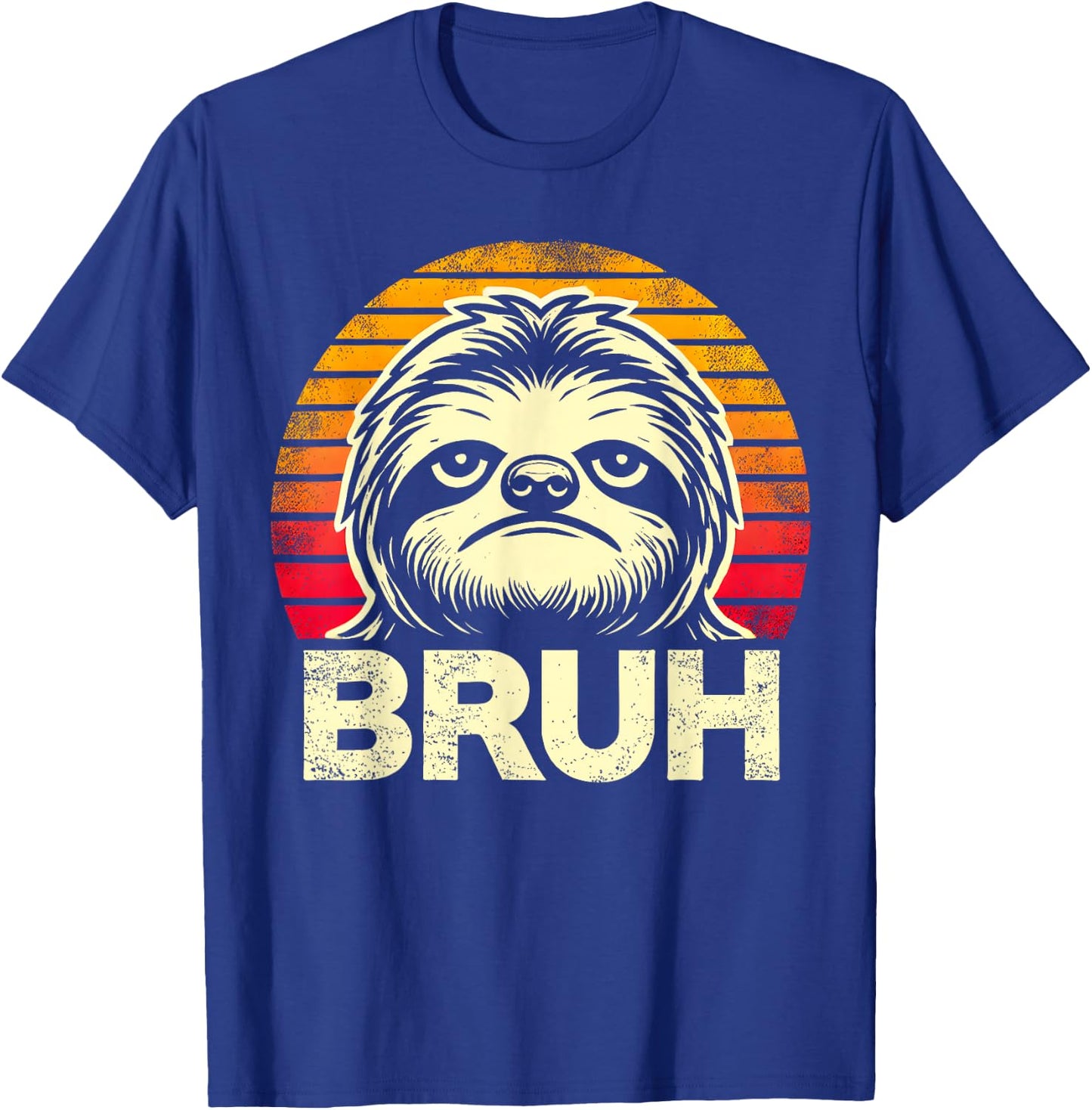 Funny Graphic Meme Sloth Bruh For Boys Girls Men Women T-Shirt - T-Shirt | Royal