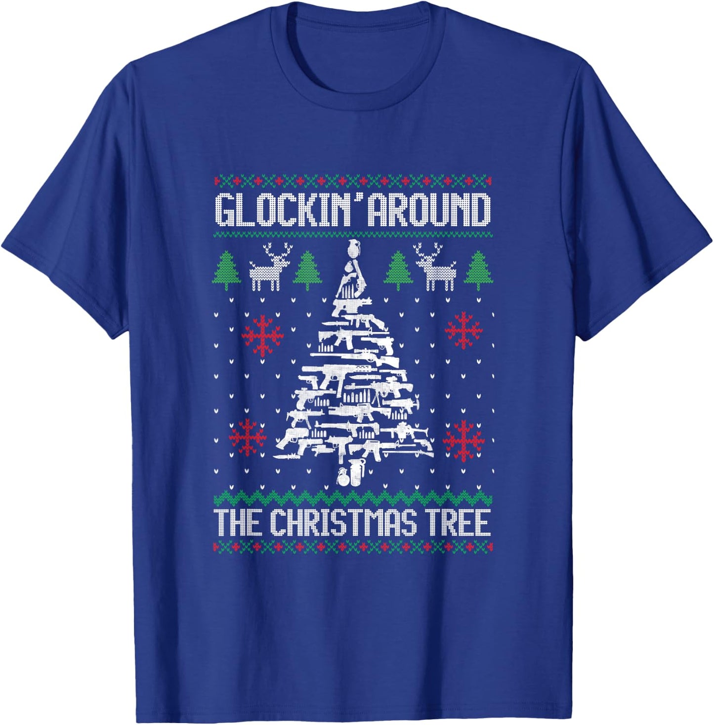 Funny Guns Ugly Christmas Sweaters for Gun Lovers Men Women T-Shirt - T-Shirt | Royal