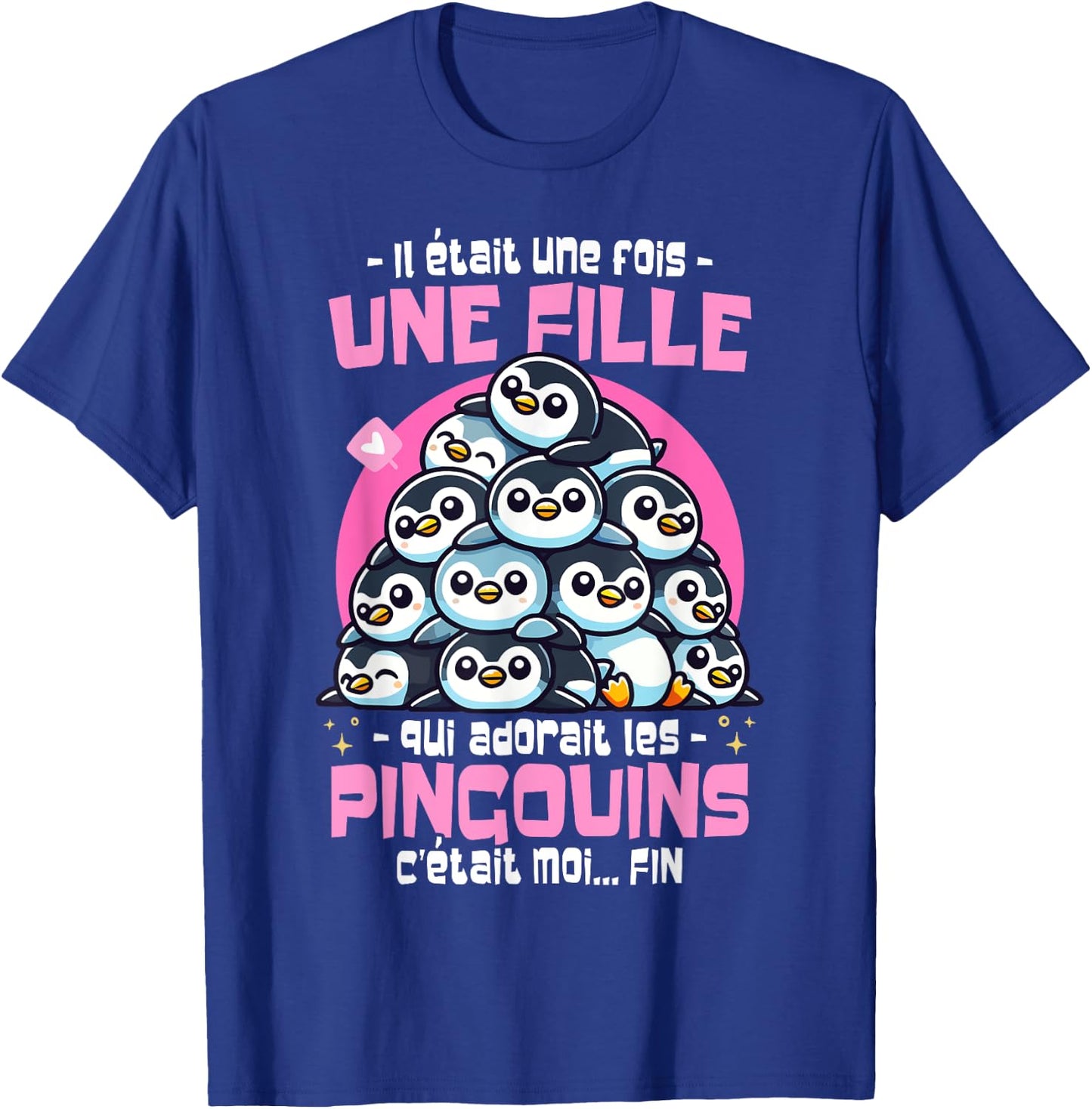 Penguin Was Once Upon a Time Woman Girl Loves Penguins , Black, S T-Shirt - T-Shirt | Royal
