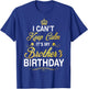 Vintage I Can't Keep Calm It's My Brother's Birthday T-Shirt - T-Shirt | Royal