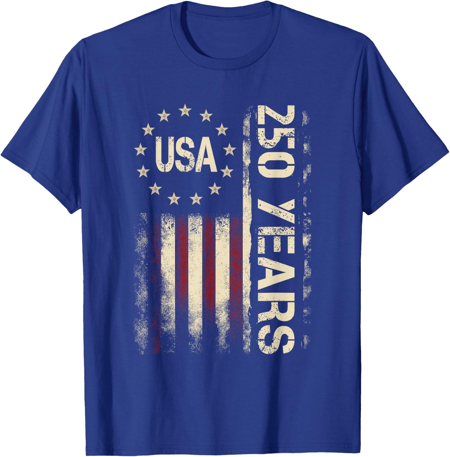 250 Years American 250th Anniversary 1776-2026 4th of July T-Shirt - T-Shirt | Royal