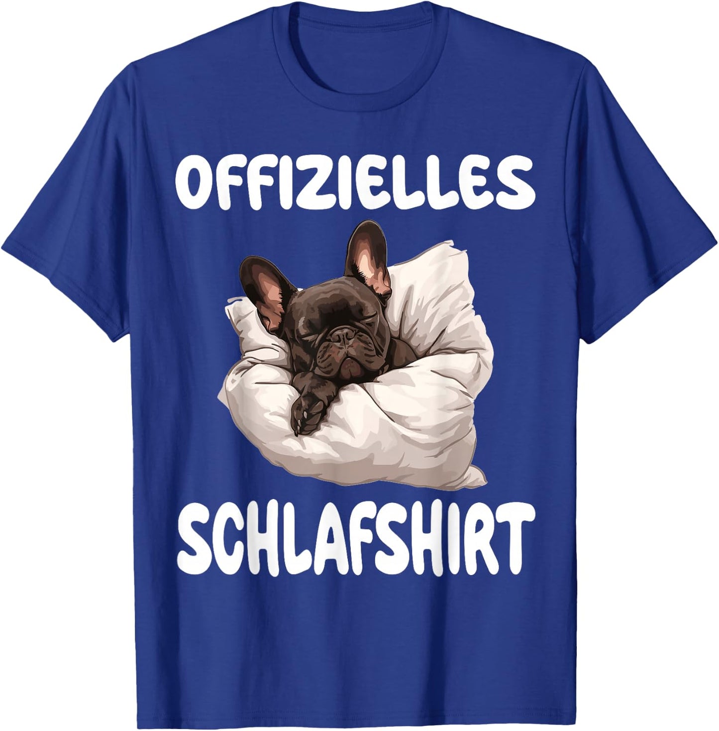 Funny French Bulldog Frenchie Official , black T-Shirt - T-Shirt | Royal