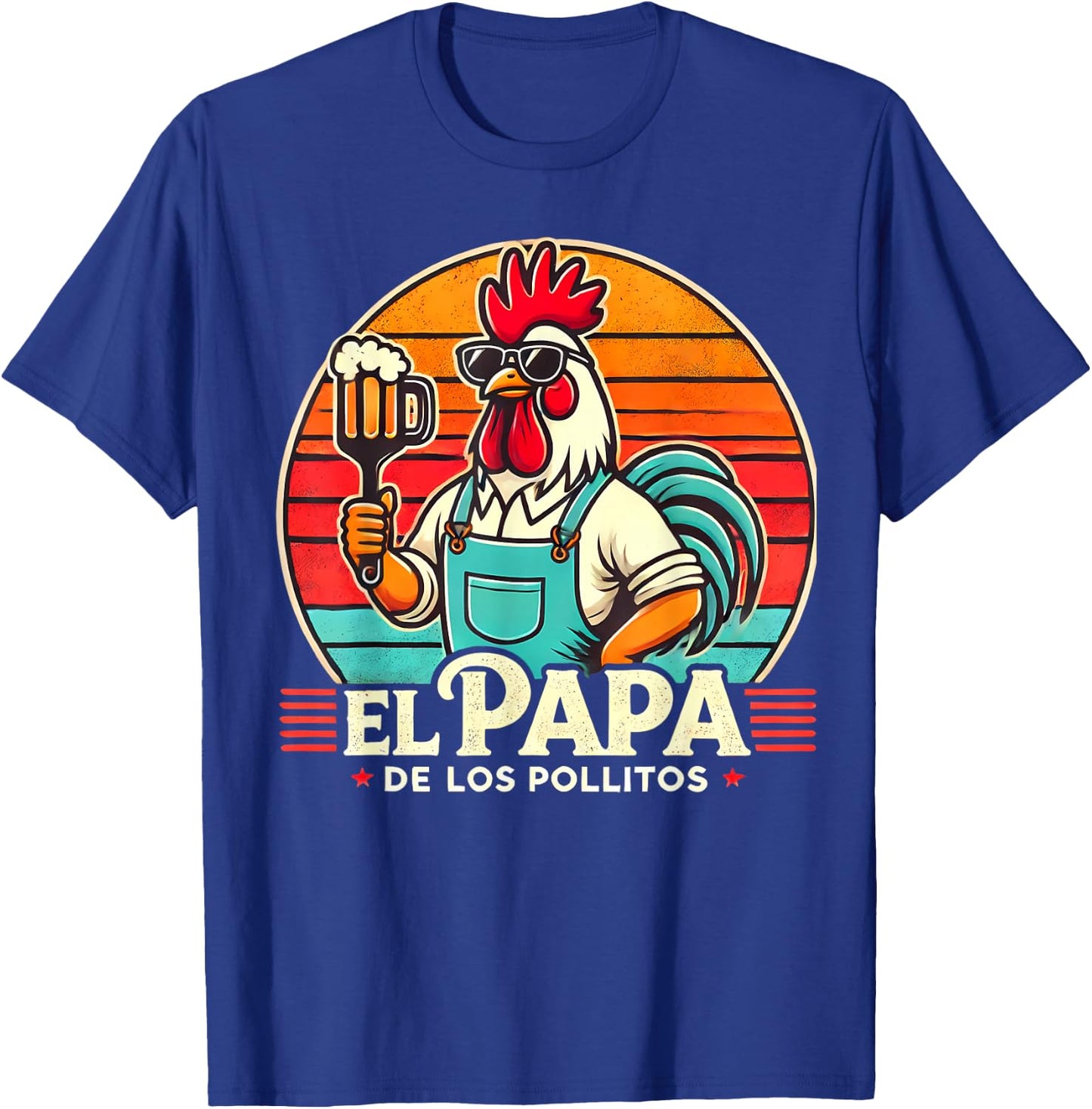 El Papa de lo pollitos funny Rooster Spanish Dia del Padre T-Shirt - T-Shirt | Royal