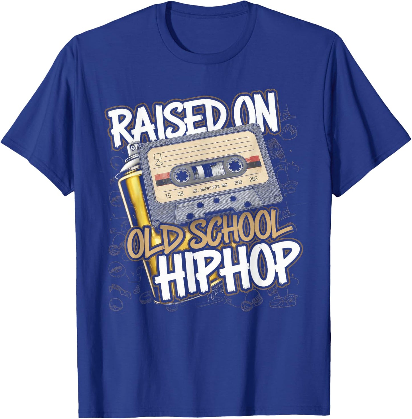 Raised ON Old School Hip HOP Cassette Graffiti Rap T-Shirt - T-Shirt | Royal