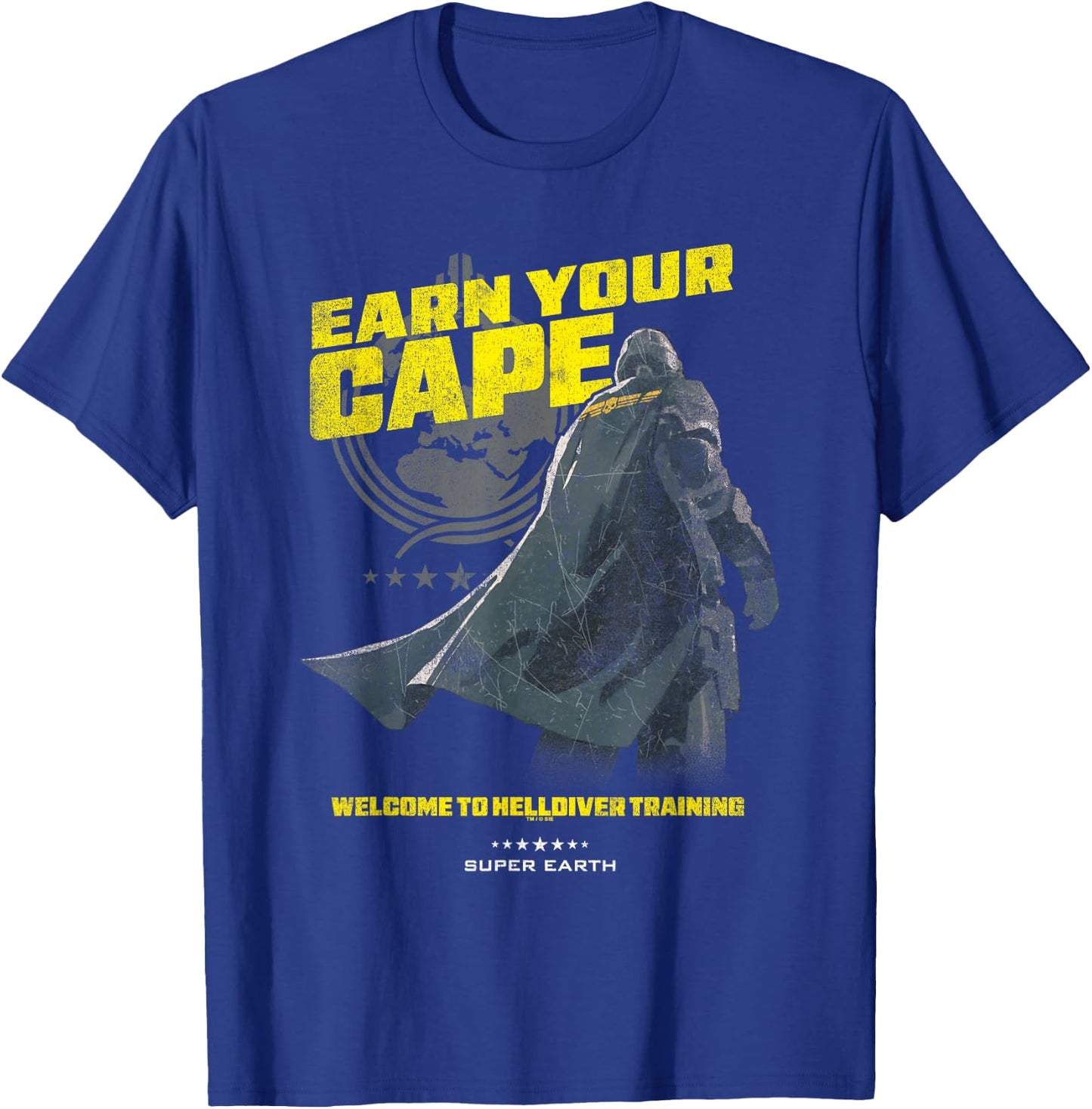 Helldivers 2 Earn Your Cape Super Earth Training Video Game T-Shirt - T-Shirt | Royal