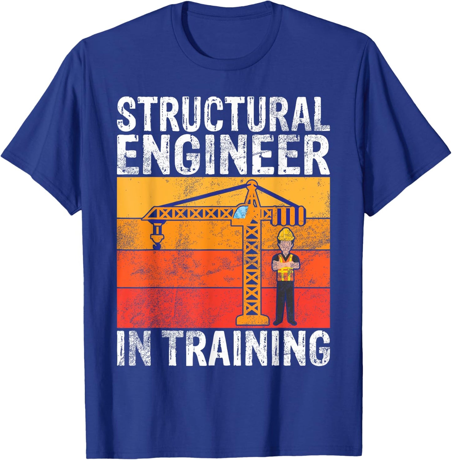 Structural Engineer in Training Structural Engineer T-Shirt - T-Shirt | Royal