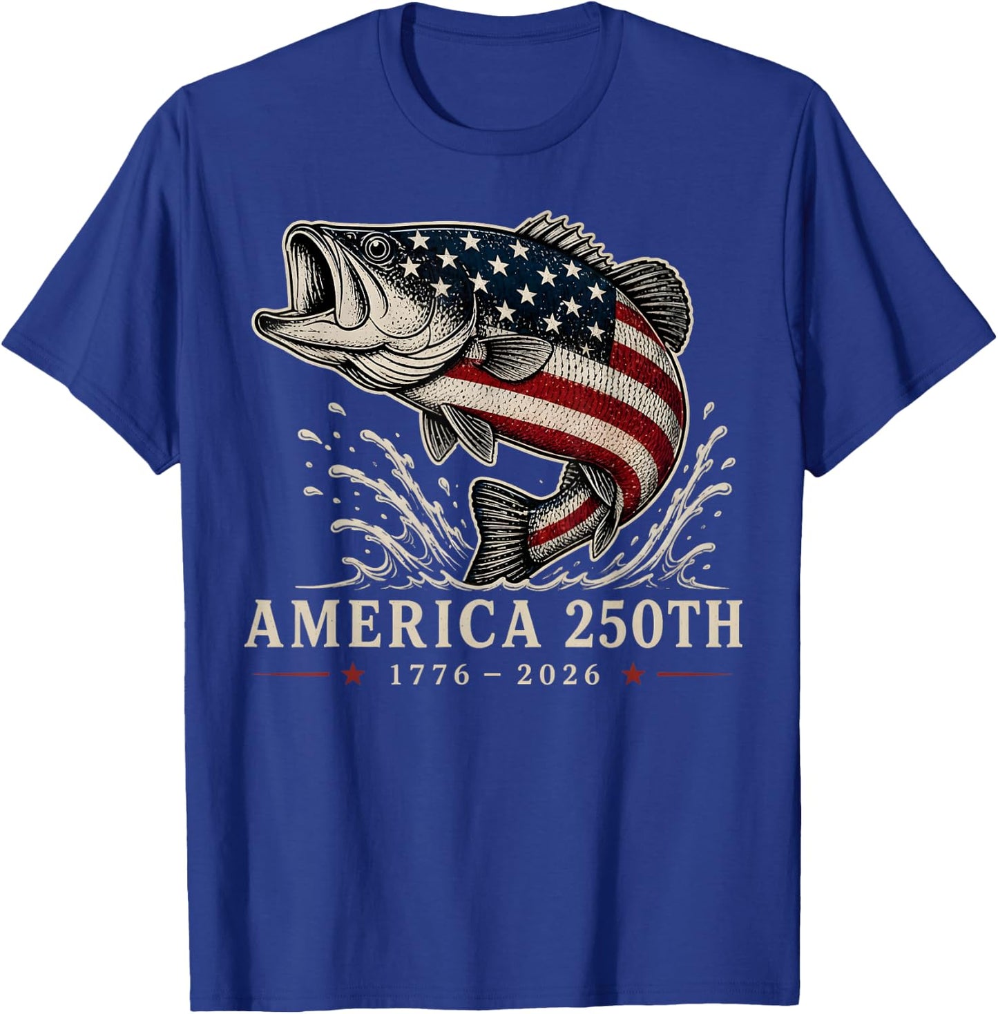 250 Years America 1776 2026 Fishing USA Flag 250th Birthday T-Shirt - T-Shirt | Royal