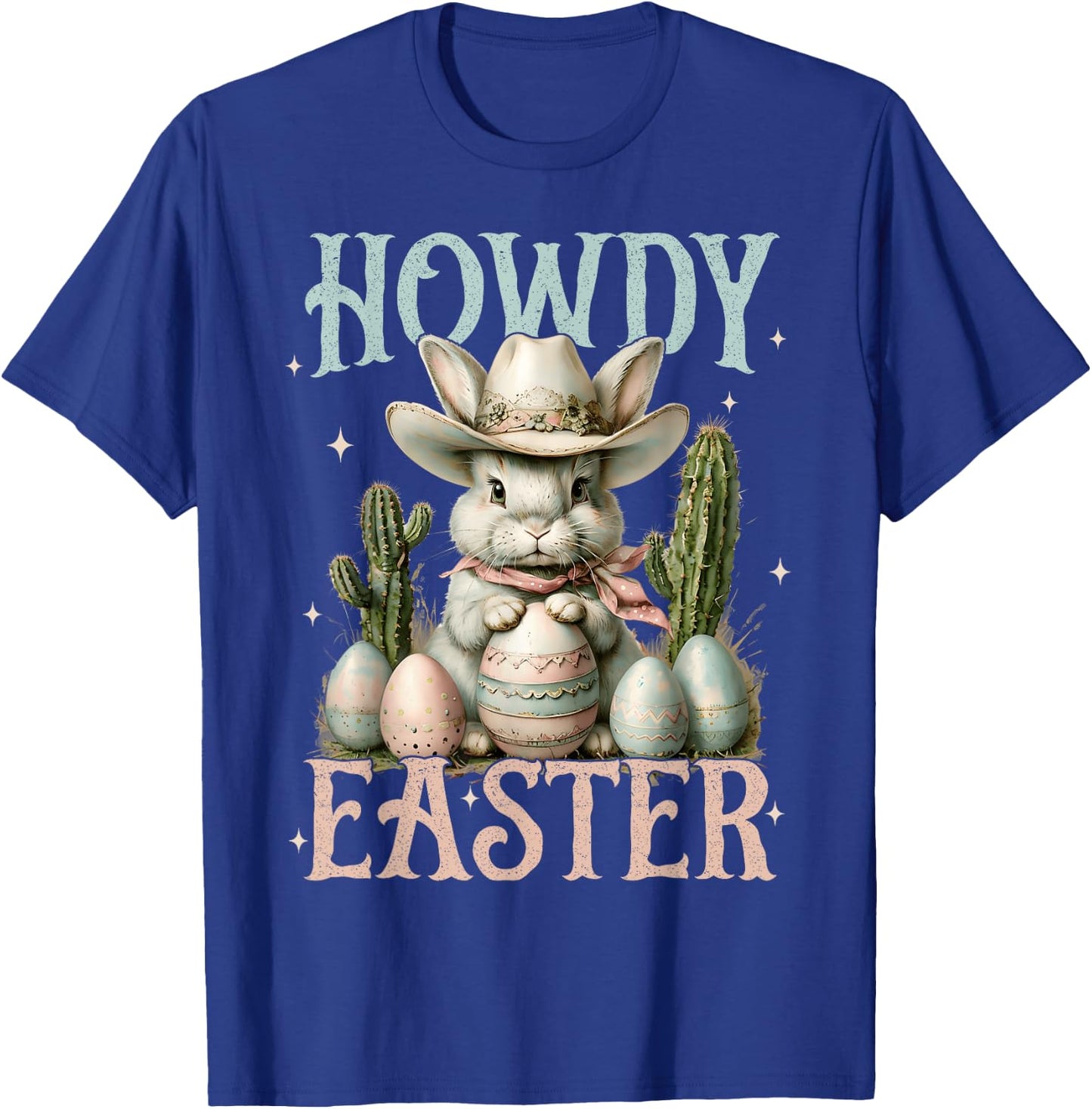 Happy Easter Howdy Easter Egg Bunny Rabbit Cowgirl Cowboy T-Shirt - T-Shirt | Royal