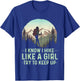 I Know I Hike Like A Girl Try To Keep Up Funny Retro Hiking T-Shirt - T-Shirt | Royal