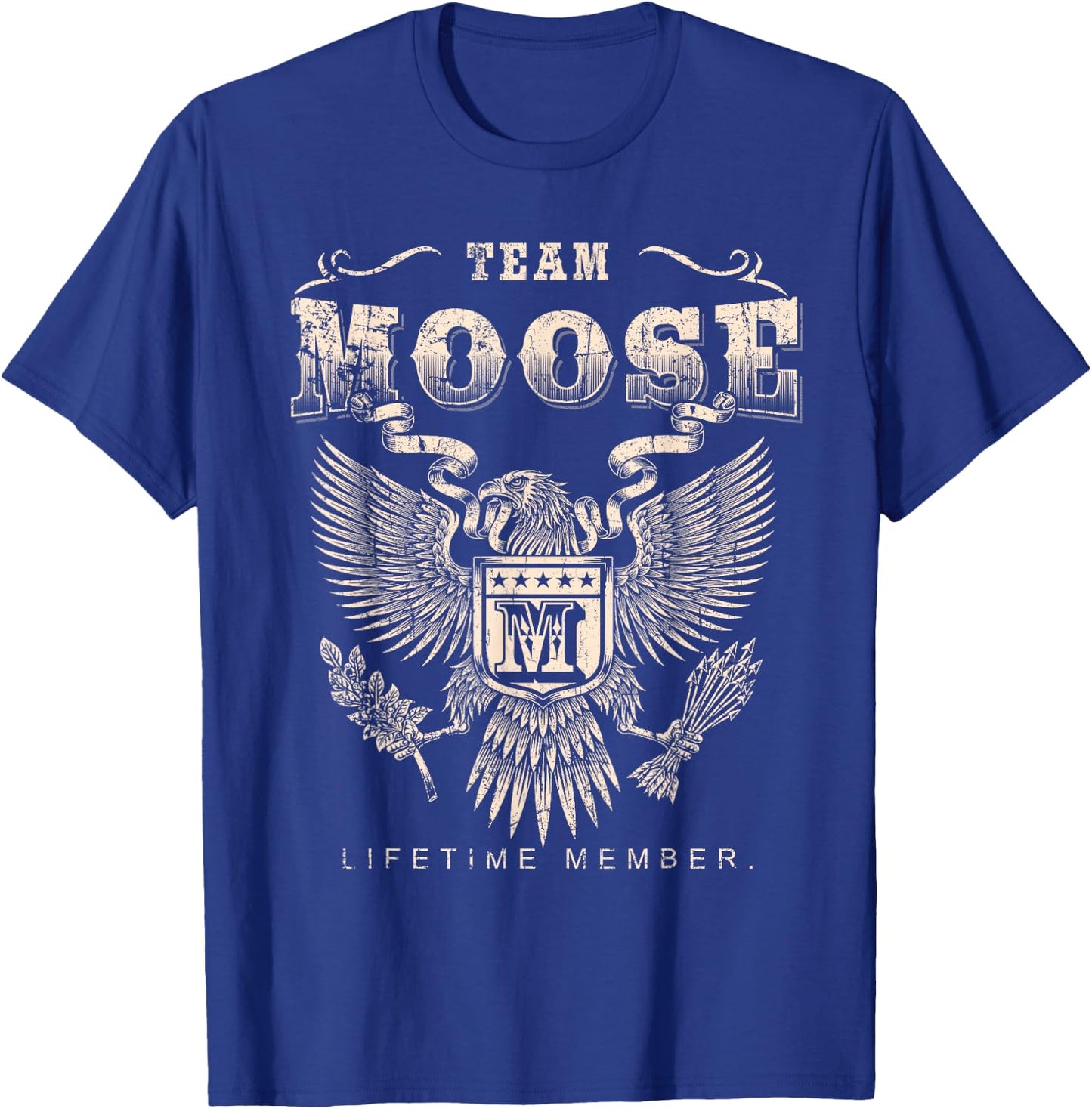 Team MOOSE Family Name Lifetime Member T-Shirt - T-Shirt | Royal