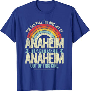 Girl Out Of Anaheim California Hometown Home Anaheim T-Shirt - T-Shirt | Royal