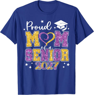 Proud Mom of A Senior 2027 Class of 2027 Graduate T-Shirt - T-Shirt | Royal