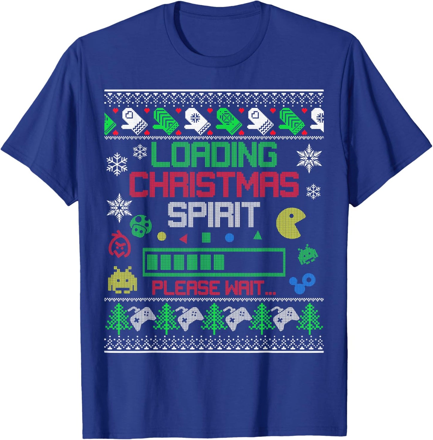 Christmas Gaming - Loading Christmas Spirit for Gamer Ugly T-Shirt - T-Shirt | Royal