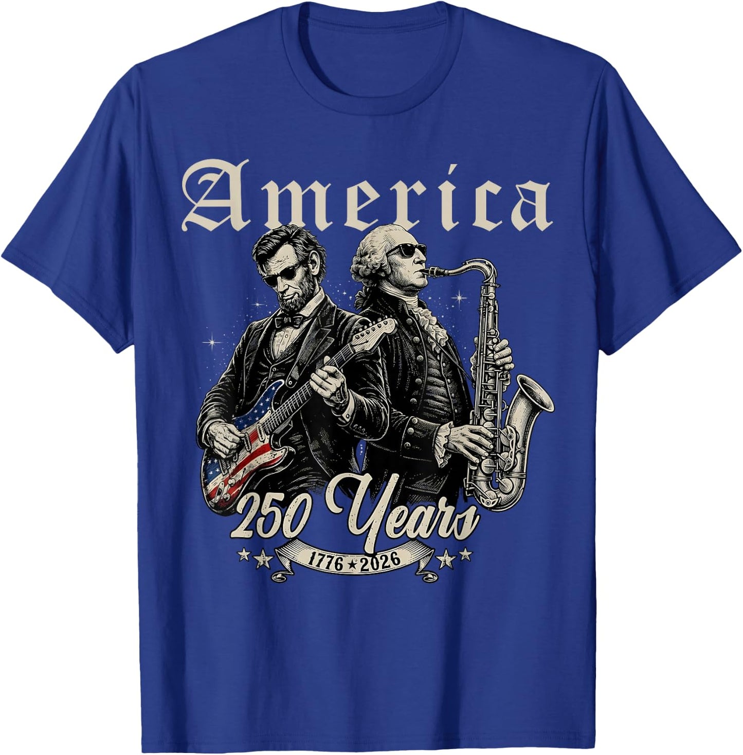 Abe Lincoln George Washington Playing Guitar Saxophone 250th T-Shirt - T-Shirt | Royal