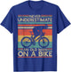 Never Underestimate A Old Man On A Bike T-Shirt - T-Shirt | Royal