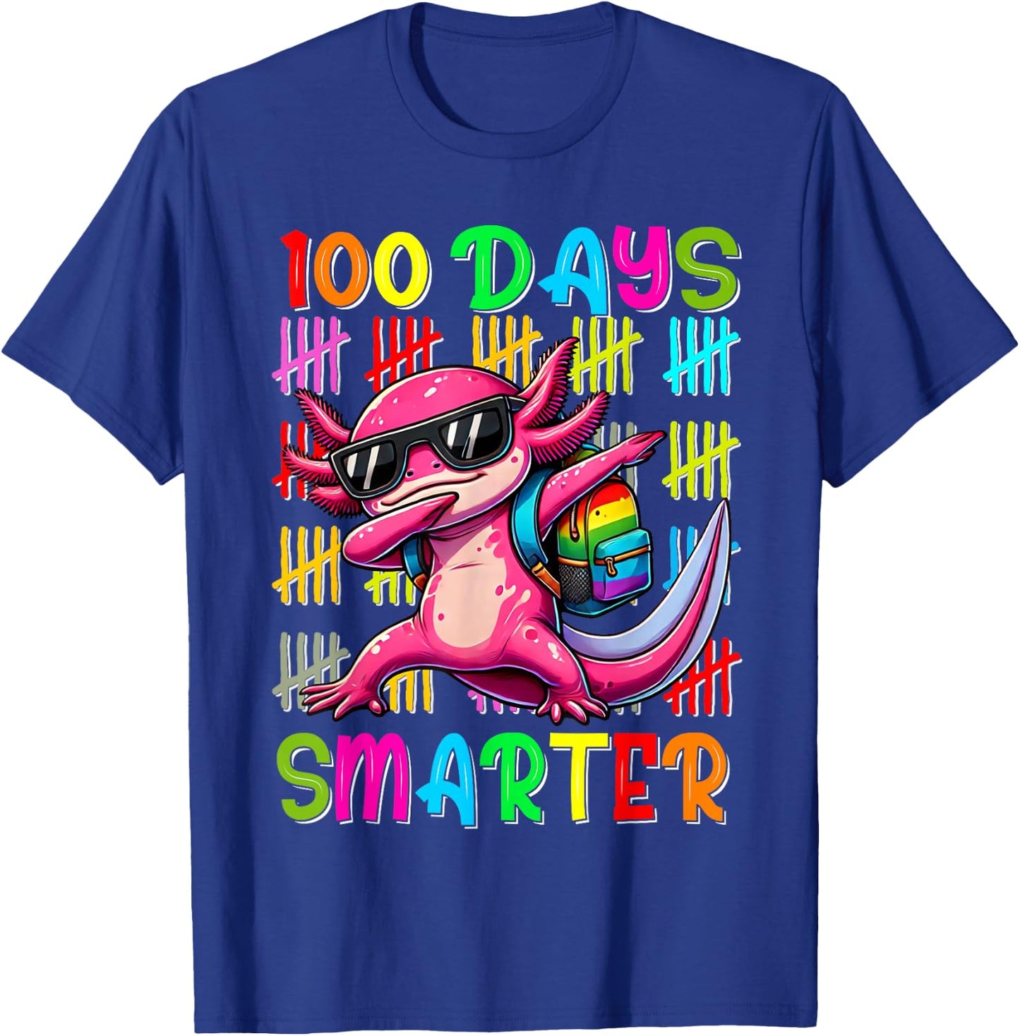 Happy 100th day of school shirt 100 days smarter Axolotl T-Shirt - T-Shirt | Royal